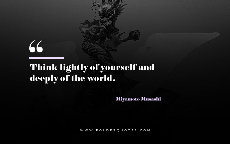 Miyamoto Musashi Quote