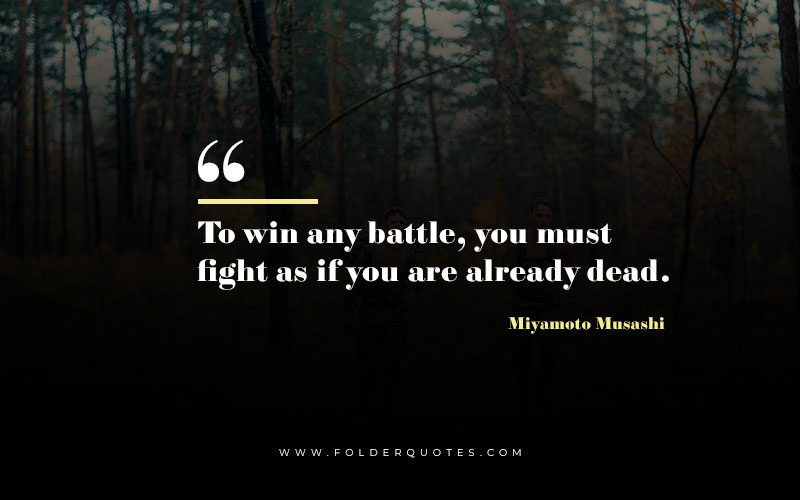 Miyamoto Musashi Quotes