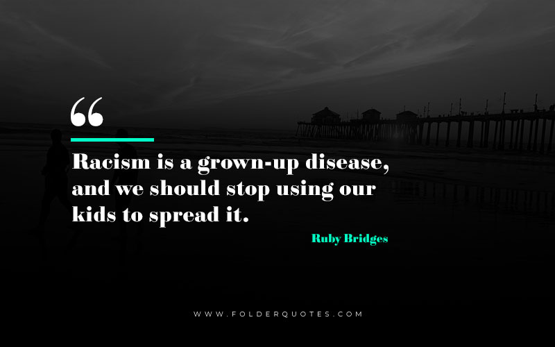 Ruby Bridges Quote