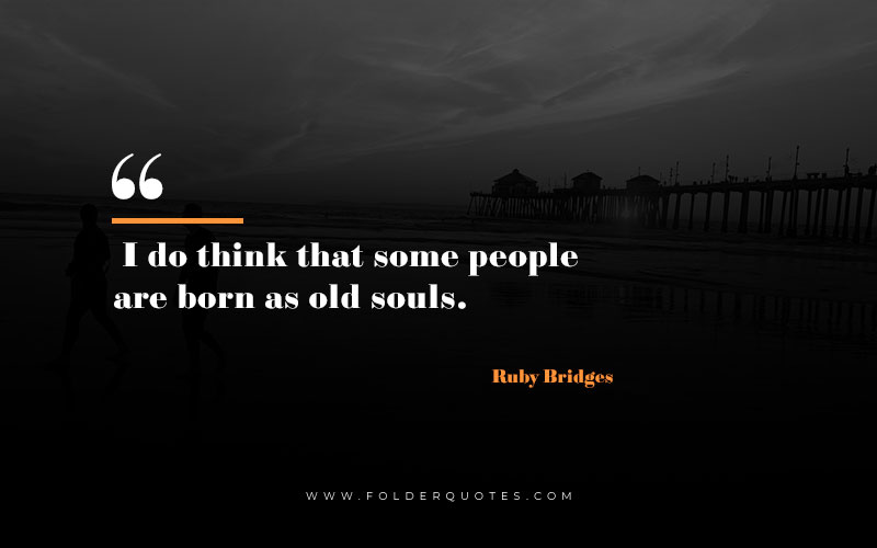 Ruby Bridges Quote