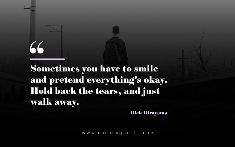 Dick Hirayama Quote